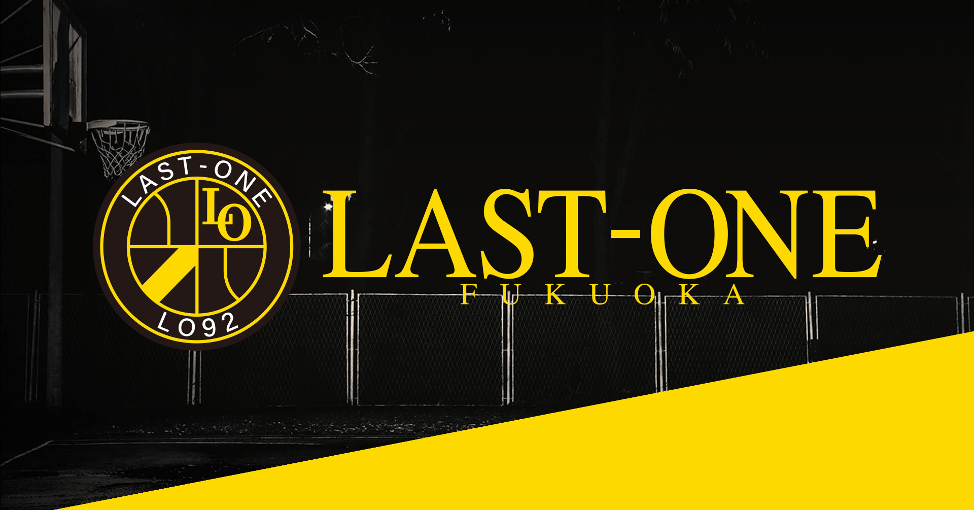 プロ3x3 バスケットボールチーム　last one fukuoka 